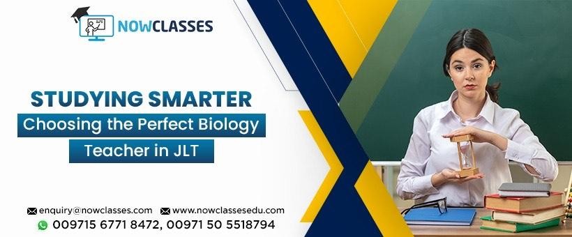 Biology teacher in JLT