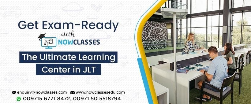 Get Exam-Ready with NowClasses: The Ultimate Learning Center in JLT